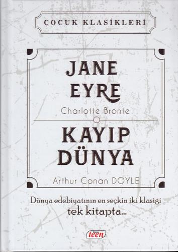 Çocuk Klasikleri - Jane Eyre - Kayıp Dünya (Ciltli)