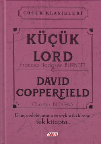 Çocuk Klasikleri - Küçük Lord - David Copperfield (Ciltli)