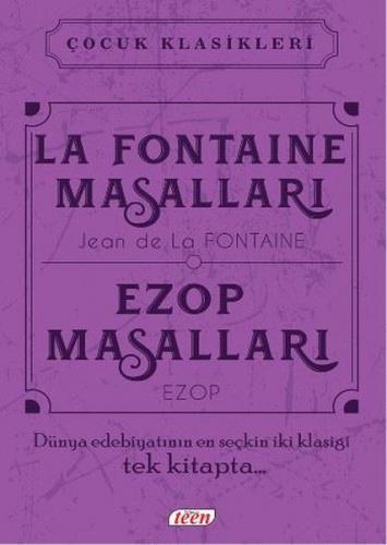 Çocuk Klasikleri - La Fontaine Masalları - Ezop Masalları