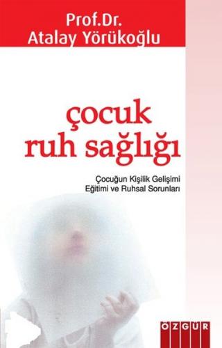 Çocuk Ruh Sağlığı