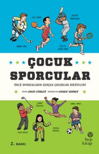 Çocuk Sporcular - Ünlü Sporcuların Gerçek Çocukluk Hikâyeleri