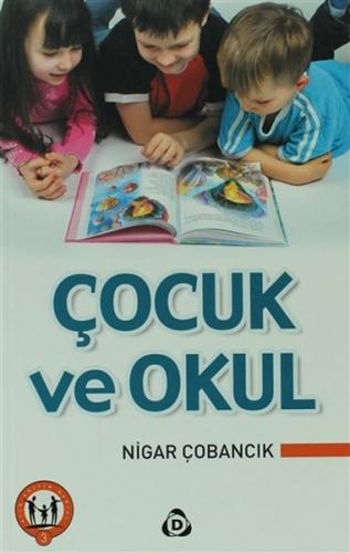 Çocuk ve Okul