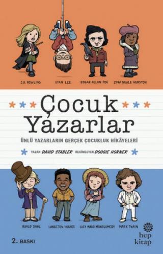 Çocuk Yazarlar - Ünlü Yazarların Gerçek Çocukluk Hikâyeleri