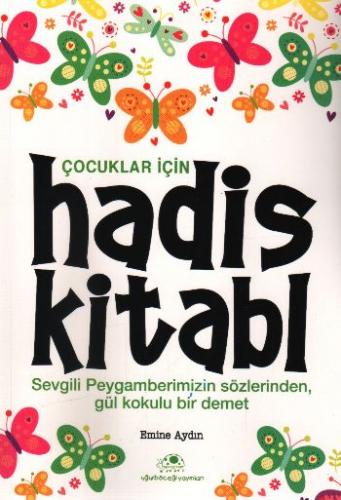 Çocuklar İçin Hadis Kitabı