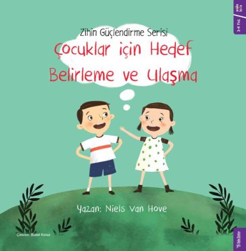 Çocuklar için Hedef Belirleme ve Ulaşma - Zihin Güçlendirme Serisi