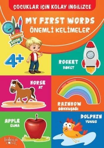 Çocuklar İçin Kolay İngilizce - My First Words Önemli Kelimeler