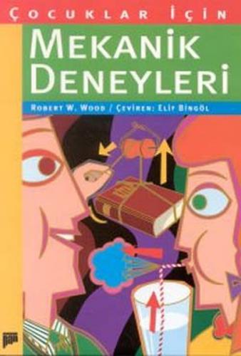 Çocuklar İçin Mekanik Deneyleri