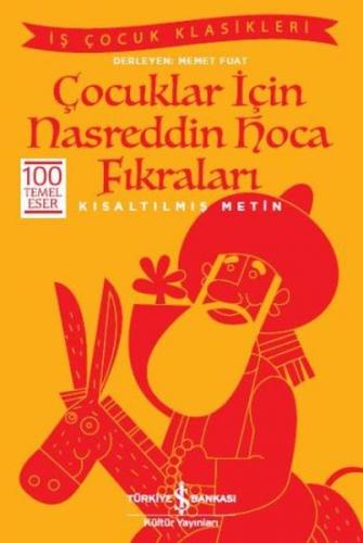 Çocuklar İçin Nasreddin Hoca Fıkraları (Kısaltılmış Metin)