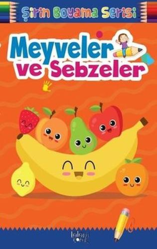 Çocuklar için Okul Öncesi Şirin Boyama Kitabı - Meyveler ve Sebzeler