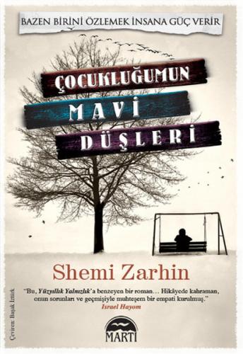 Çocukluğumun Mavi Düşleri