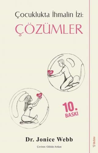 Çocuklukta İhmalin İzi: Çözümler