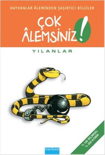 Çok Alemsiniz! - Yılanlar