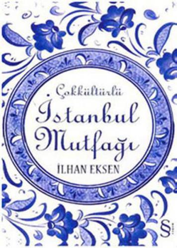 Çokkültürlü İstanbul Mutfağı