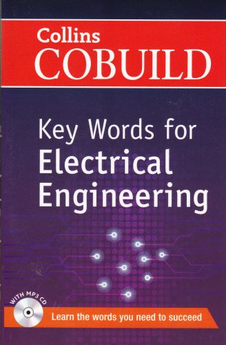 Collins Cobuild - Key Words for Electrical Engineering (With MP3 CD)