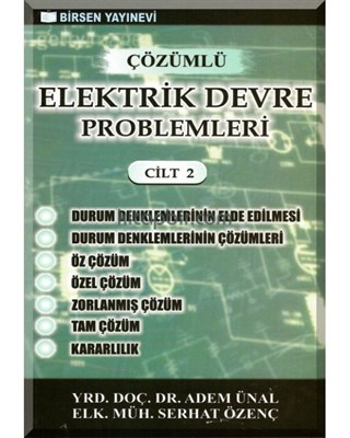 Çözümlü Elektrik Devre Problemleri Cilt:2