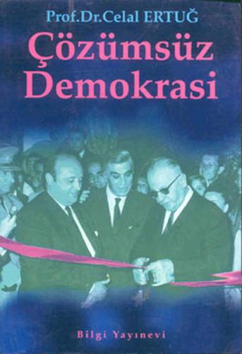 Çözümsüz Demokrasi