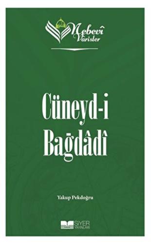 Cüneyd-i Bağdadi - Nebevi Varisler 36