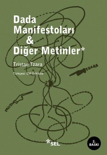 Dada Manifestoları ve Diğer Metinler