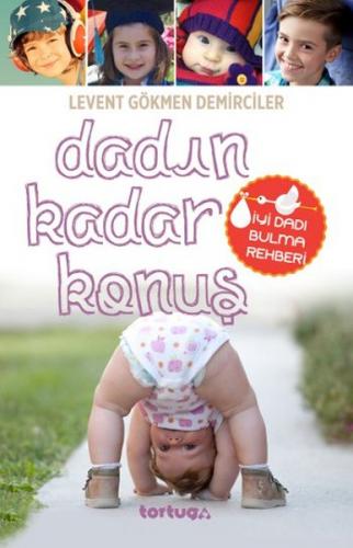 Dadın Kadar Konuş