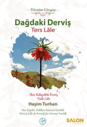 Dağdaki Derviş Ters Lale