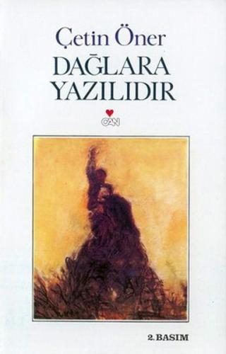 Dağlara Yazılıdır