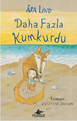 Daha Fazla Kumkurdu 2 (Ciltli)