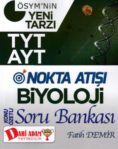 Dahi Adam TYT AYT Nokta Atışı Biyoloji Soru Bankası (Yeni)