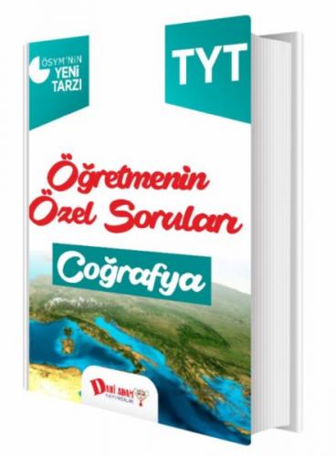 Dahi Adam TYT Öğretmenin Özel Soruları Coğrafya