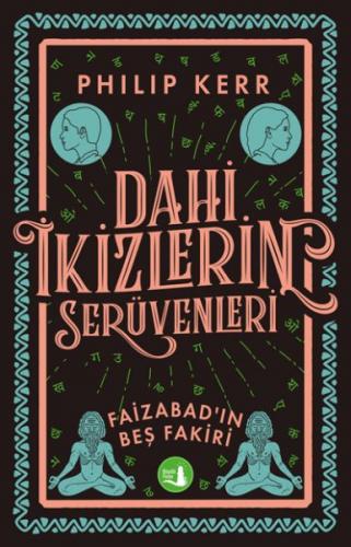 Dahi İkizlerin Serüvenleri - Faizabad’ın Beş Fakiri