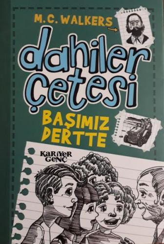 Dahiler Çetesi - Başımız Dertte