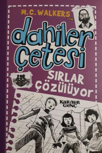 Dahiler Çetesi - Sırlar Çözülüyor