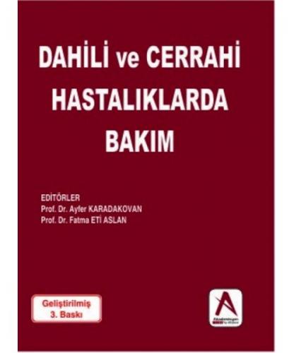 Dahili ve Cerrahi Hastalıklarda Bakım