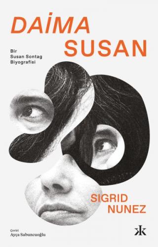 Daima Susan - Bir Susan Sontag Biyografisi