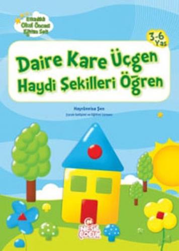 Daire Kare Üçgen Haydi Şekilleri Öğren