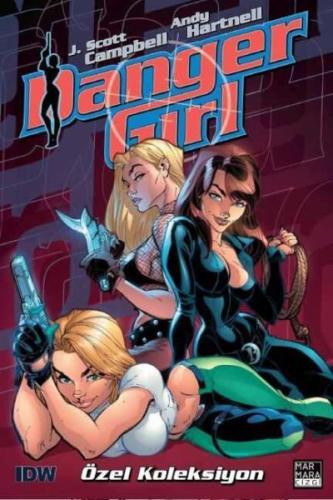 Danger Girl Özel Koleksiyon