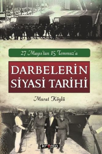 Darbelerin Siyasi Tarihi