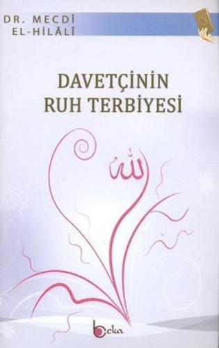 Davetçinin Ruh Terbiyesi