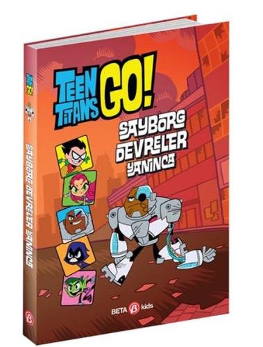 DC Comics: Teen Titans Go! Sayborg Devreler Yanınca