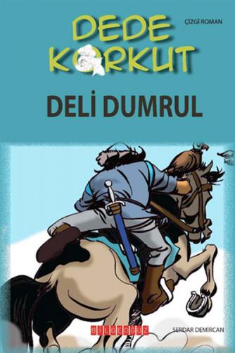 Dede Korkut / Deli Dumrul (Çizgi Roman)