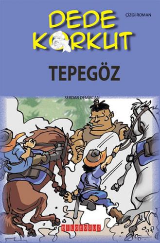 Dede Korkut / Tepegöz (Çizgi Roman)