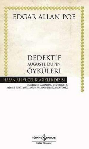 Dedektif Auguste Dupin Öyküleri - Hasan Ali Yücel Klasikleri (Ciltli)