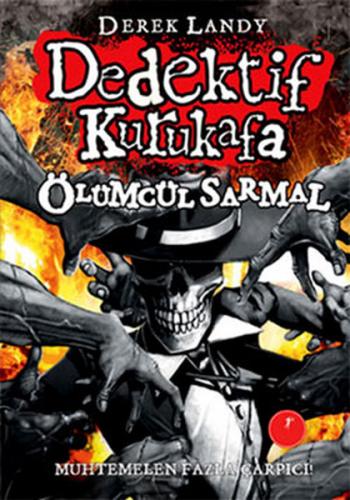 Dedektif Kurukafa 5 - Ölümcül Sarmal (Ciltli)