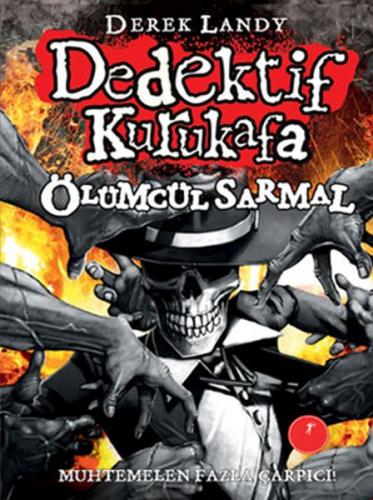 Dedektif Kurukafa 5 - Ölümcül Sarmal