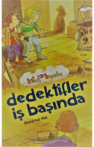 Dedektifler İş Başında - Kitap Kurdu