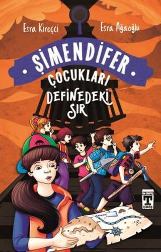 Definedeki Sır - Şimendifer Çocukları