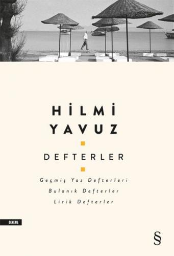 Defterler - Geçmiş Yaz Defterleri, Bulanık Defterler, Lirik Defterler