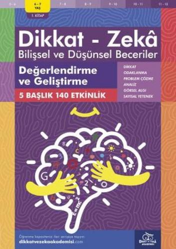 Değerlendirme ve Geliştirme (6-7 Yaş) - Dikkat Zeka