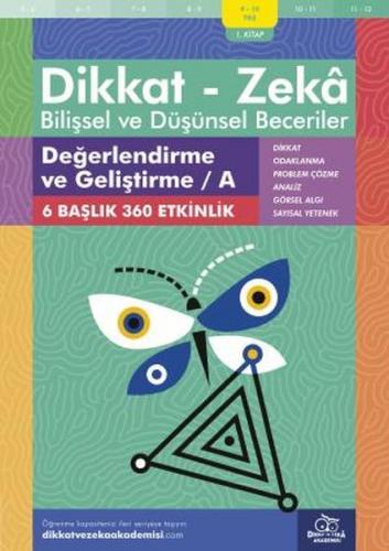 Değerlendirme ve Geliştirme -A (9-10 Yaş) - Dikkat Zeka