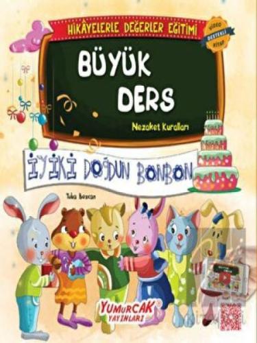 Değerlerle Hikayeler - Büyük Ders