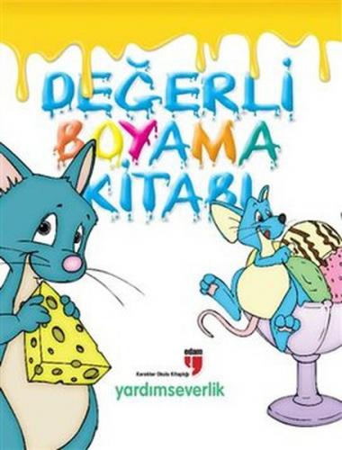 Değerli Boyama Kitabı / Yardımseverlik